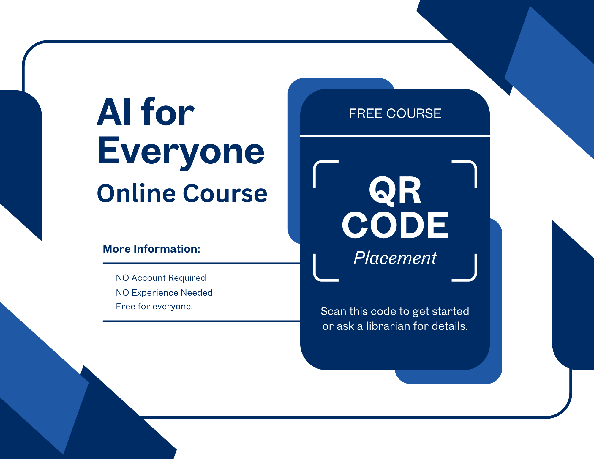 Flyer reading 'AI for Everyone Online Course' with a space reserved for a future QR Code.